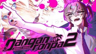WELCOME TO NAGITO KOMAEDA [Danganronpa 2: Goodbye Despair]【NIJISANJI EN | Doppio Dropscythe】