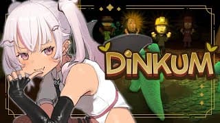 ┊Dinkum┊深夜の鉱山労働 スローライフ💦【魔使マオ/にじさんじ】