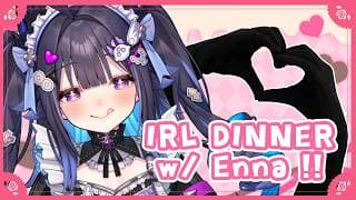 🍷 IRL Dinner w/ Enna !! 🍴✨【NIJISANJI  EN | Enna Alouette】