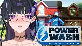 【PowerWash Simulator】Drinking wash 飲酒しながら洗ってみますか【NIJISANJI EN￤Meloco Kyoran】