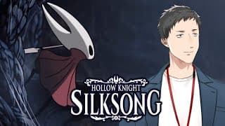 【Hollow Knight: Silksong #11】アビスの呪縛を解けるか！？今夜、全てのムシとノミ達を救いたい【にじさんじ/社築】