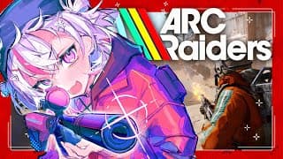 ┊ARC Raiders┊アイテムは鮮度が命❣️Sweet girl【魔使マオ/にじさんじ】