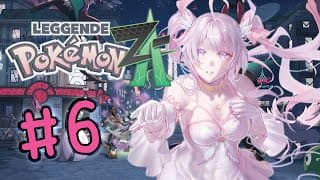 # 6🔰いつかAランクになりたい雑魚魔法少女の冒険【🌸🌙Pokémon LEGENDS Z-A 】【ナセラ/にじさんじ】