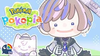 【Pokémon Pokopia】Making new friends! 友情パワー！【NIJISANJI EN | Seible】