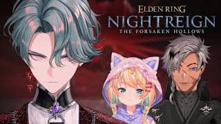 【ELDEN RING NIGHTREIGN - The Forsaken Hollows】Scholar Trios【NIJISANJI EN | Freodore】