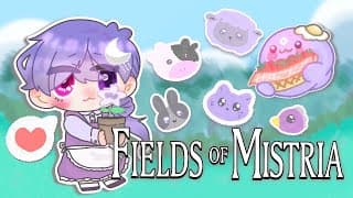 【FIELDS OF MISTRIA】I missed Stargrazing farm ; w ; 🌿