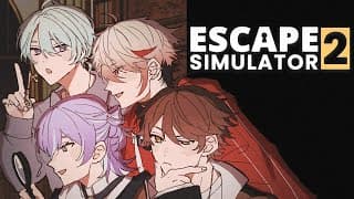 🔎【Escape Simulator 2】賢そうな人を集めてみました w. セラフ, 星導,  トラウトさん【NIJISANJI】