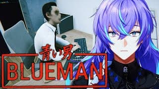 【Blueman】ブラック企業で働きます【星導ショウ/にじさんじ】