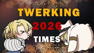 【FIRST 2026 STREAM】Will not stop until I twerk 2026 times...【NIJISANJI EN | Luca Kaneshiro】