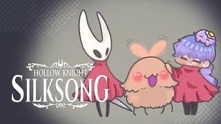 【HOLLOW KNIGHT: SILKSONG】FAH REE DOO LA SEE MA NET