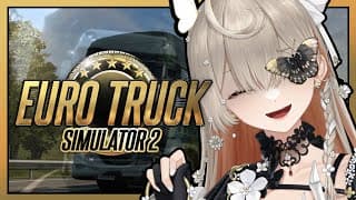 【Euro Truck Simulator 2】I can drive I just don't have a license #5【NIJISANJI EN | Klara Charmwood】