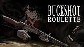 BUCKSHOT ROULETTE