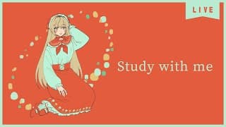 【 Study with me 】1.5h☕ いっしょに勉強&作業【 にじさんじ / 家長むぎ 】