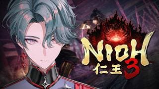 【Nioh 3 | 仁王3】Final Hope (8)【NIJISANJI EN | Freodore】※SPOILERS
