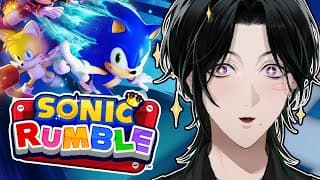 【Sonic Rumble】 🦔💥‼️ 【NIJISANJI EN | Zeal Ginjoka】
