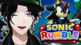 【Sonic Rumble】 Let's Rumble‼️ 【NIJISANJI EN | Zeal Ginjoka】