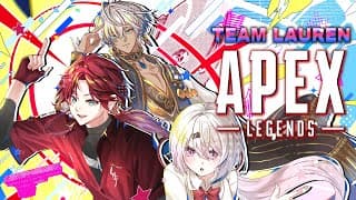 【APEX】LOCK ON FLEEK GAME FESTA エーペックスガチ練習 我ら無敵のローレン軍【にじさんじ/イブラヒム】