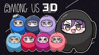 【Among Us 3D】カウントダウンライブメンバーでがう！！【渡会雲雀/にじさんじ】