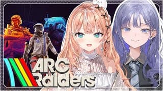 ARC Raiders┊︎先斗寧♡とどんしゅー界隈【 にじさんじ / 五十嵐梨花 】