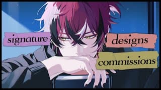 DESIGNING PERSONAL SIGNATURES FOR YOU! (3)【NIJISANJI EN | Doppio Dropscythe】