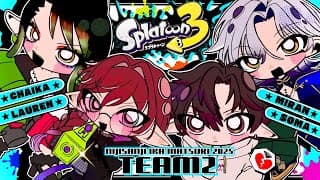 【#にじイカ祭り2025】 チーム練習① ※チャイカさんはお休みです。 【ミラン・ケストレル/ローレン・イロアス/酒寄颯馬にじさんじ】