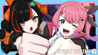 【ストリートファイター6】はなび大先生と！こっからが勝負だ…！！【倉持めると/にじさんじ】