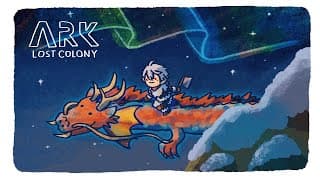 【ark】 煮汁炊き出し 【ロストコロニー #6】