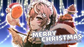 【Drawing】MERRY CHRISTMAS! LET'S RELAX!【NIJISANJI EN | Klara Charmwood】