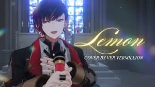 Lemon / 米津玄師 歌ってみた 【NIJISANJI EN | Ver Vermillion】