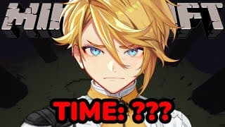 【MINECRAFT SPEEDRUN】TODAY IS THE DAY【NIJISANJI EN | Yu Q. Wilson】