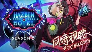 【Hazbin Hotel Season 2 ハズビンホテル２期 同時視聴】念願のHazbin Hotel2期一気見同時視聴！【オリバー・エバンス/にじさんじ】