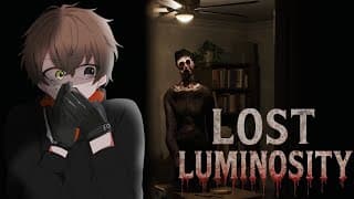 THIS GAME HAS JUMPSCARES??? 【 LOST LUMINOSITY 】 【 NIJISANJI EN | Alban Knox 】