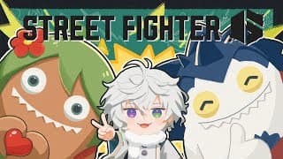 【スト6】ブランカ弱体化するな w/高木さん【叢雲カゲツ/にじさんじ】