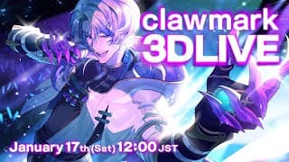 【3D CONCERT】THE CLAUDE 3DLIVE #CLAWMARK3DLIVE
