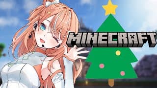 Minecraft┊︎クリスマスツリー作りたいので準備編2&スパチャ読み🎄【 にじさんじ / 五十嵐梨花 】