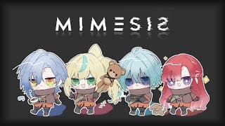 【MIMESIS】偽物が分からないワケ…！！！信じたら全部本物なんだから……！！！【早乙女ベリー/立伝都々/渚トラウト/ミラン･ケストレル/にじさんじ】