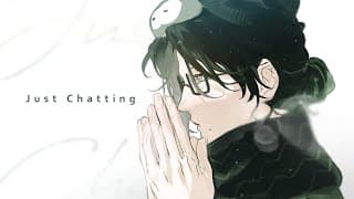 【Just Chatting】 Baby It's Cold Outside 【NIJISANJI EN | Zeal Ginjoka】