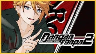 【Danganronpa 2: Goodbye Despair】PEACE NEVER LASTS【NIJISANJI EN | Yu Q. Wilson】